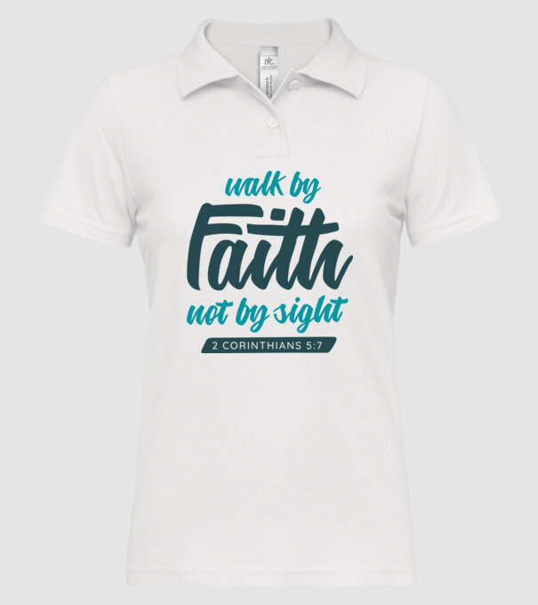 Walk by faith - Religie model alb pe tricou