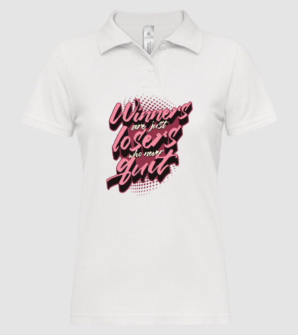 Winners are just losers who never quit model alb pe tricou