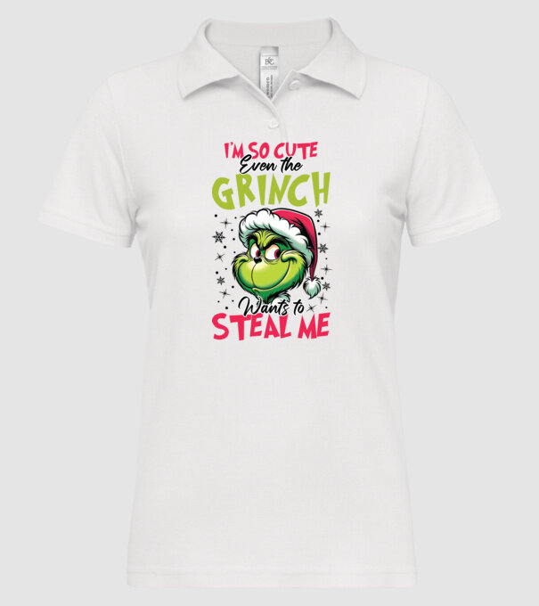 I'm so cute even the Grinch wants to steal me model alb pe tricou