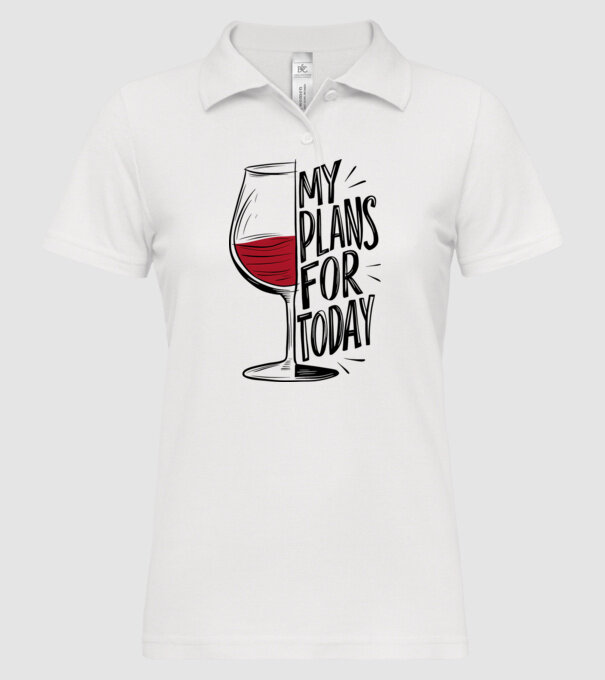 Wine Plans For Today Alb model alb pe tricou