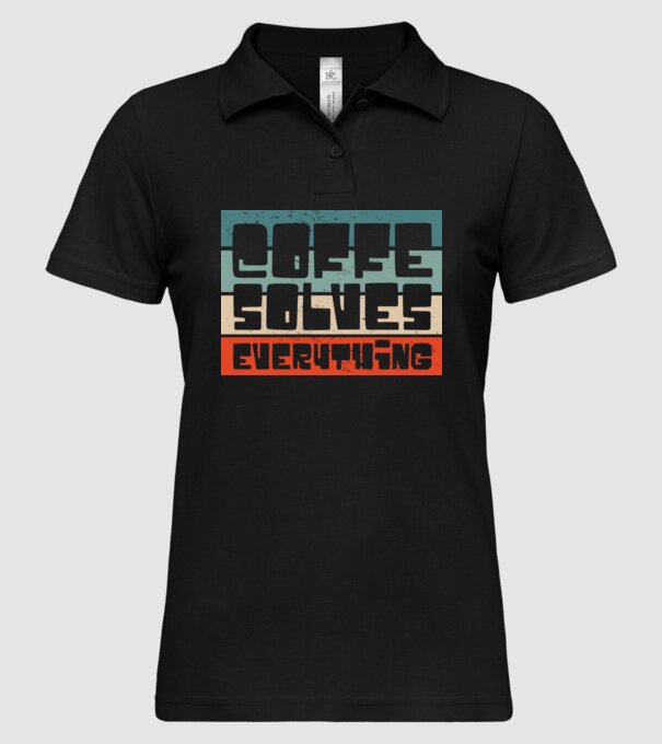 Cafeaua rezolvă totul model negru pe tricou