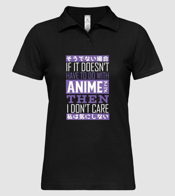 Dacă nu are nimic de-a face cu Anime, nu-mi pasă model negru pe tricou
