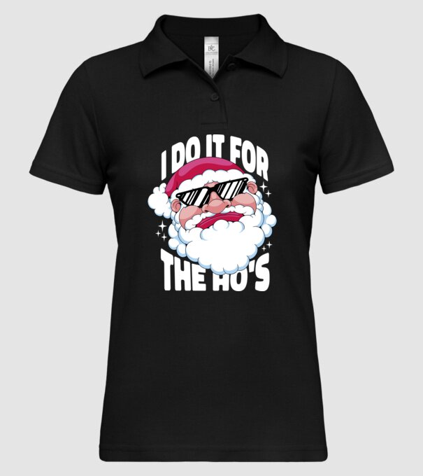 'I do it for the Ho''s' model negru pe tricou