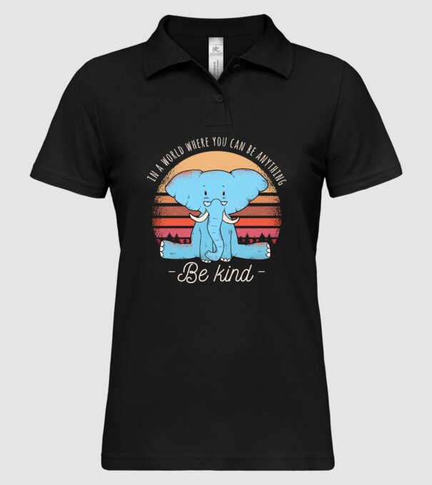 In a world where you can be anything be kind tricou elefant model negru pe tricou