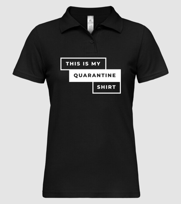 This is my quarantine shirt model negru pe tricou