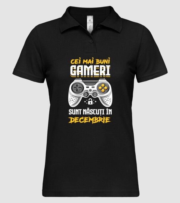 cei mai buni gameri sunt născuți în decembrie model negru pe tricou