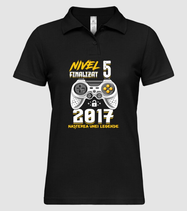 Nivel 5 finalizat. 2017 nașterea unei legende model negru pe tricou