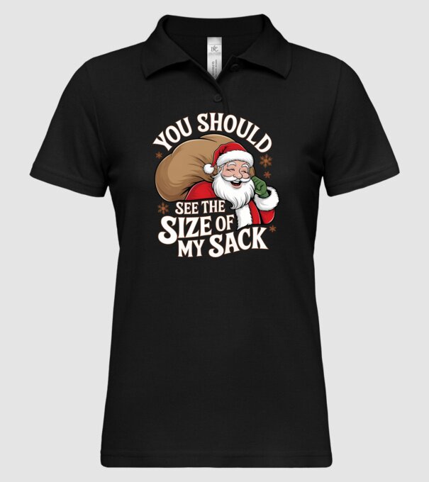 You Should See The Size Of My Sack Santa model negru pe tricou