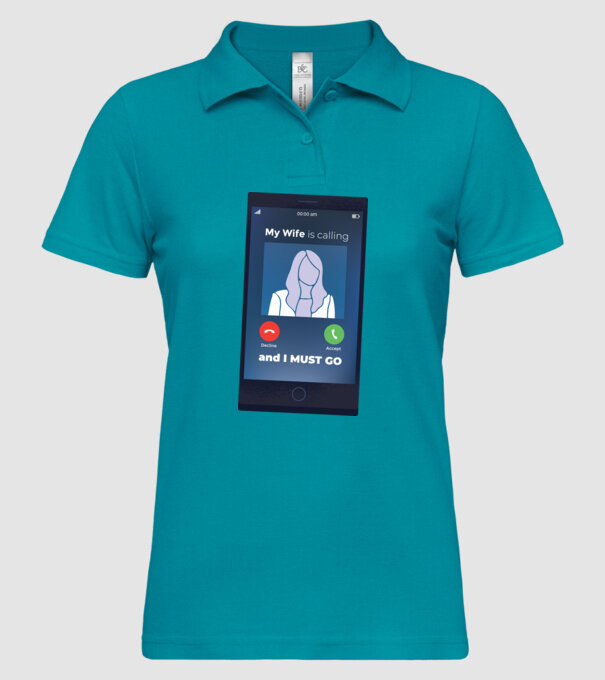 Soția mea mă sună, trebuie să plec model turcoaz pe tricou