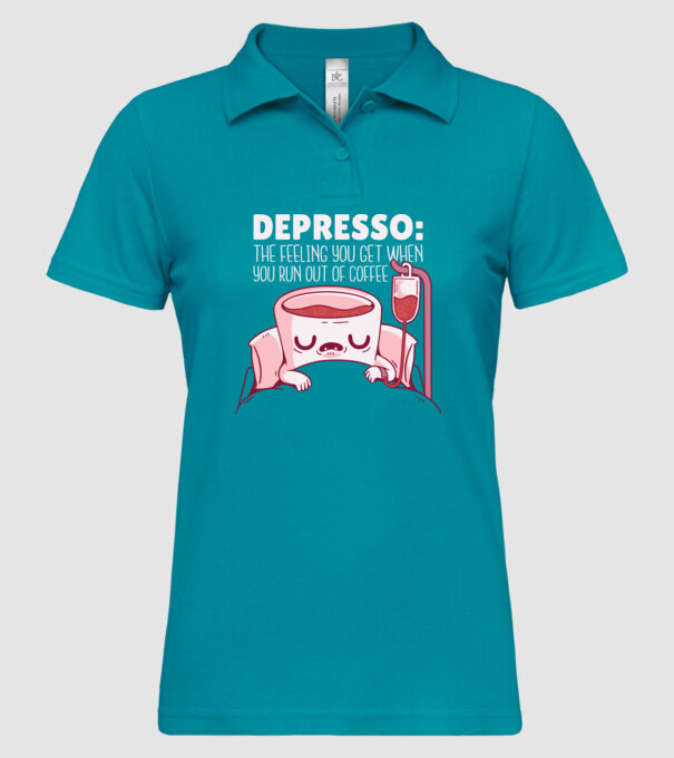 Depresso - Sentimentul când rămâi fără cafea model turcoaz pe tricou
