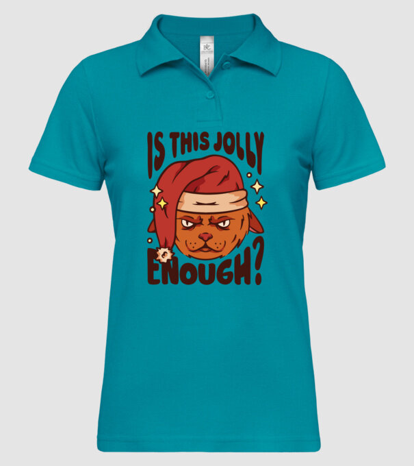 Is this Jolly enough tricou de Crăciun model turcoaz pe tricou