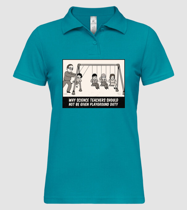 De ce să nu-i lăsăm pe profesorii de științe pe terenul de joacă model turcoaz pe tricou