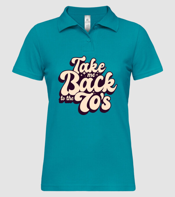 'Retro - Take me back to the 70''s' model turcoaz pe tricou