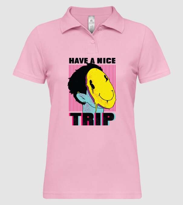 Have a nice Trip model roz deschis pe tricou