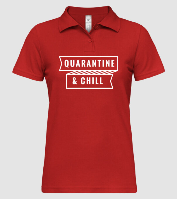 Quarantine and chill model roșu pe tricou