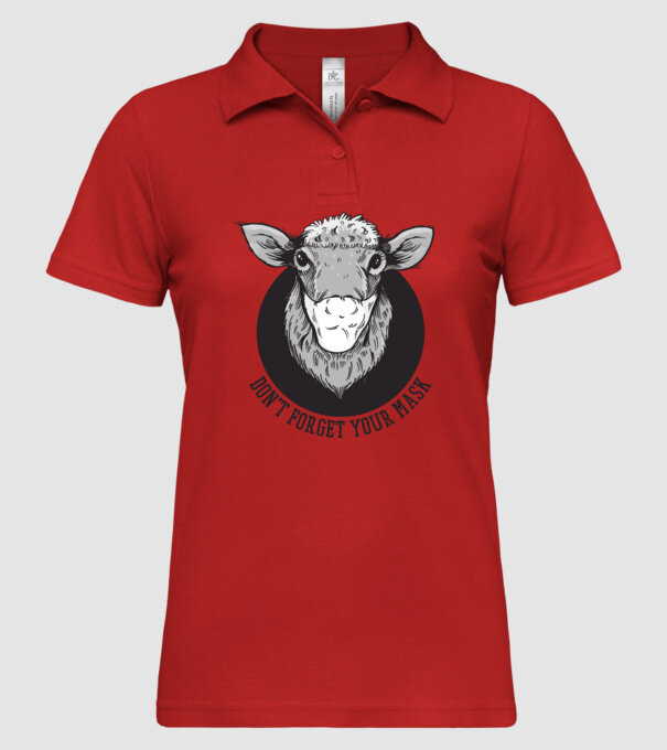 Don't forget your mask model roșu pe tricou