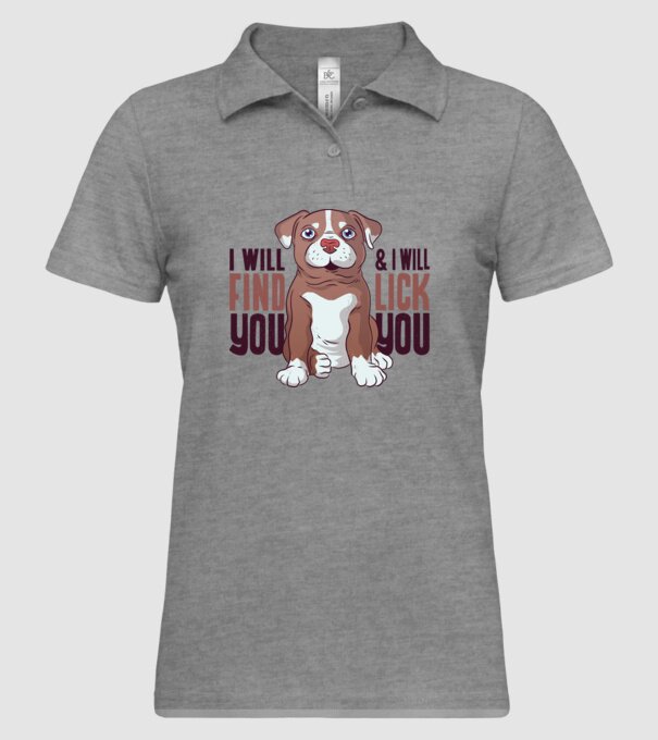 Pitbull - I will find you and I will lick you model gri pe tricou