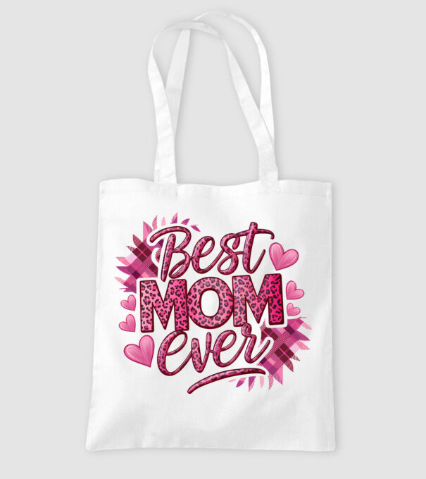 Best Mom Ever model alb pe tricou