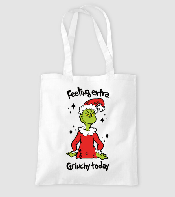 Feeling extra Grinchy today model alb pe tricou