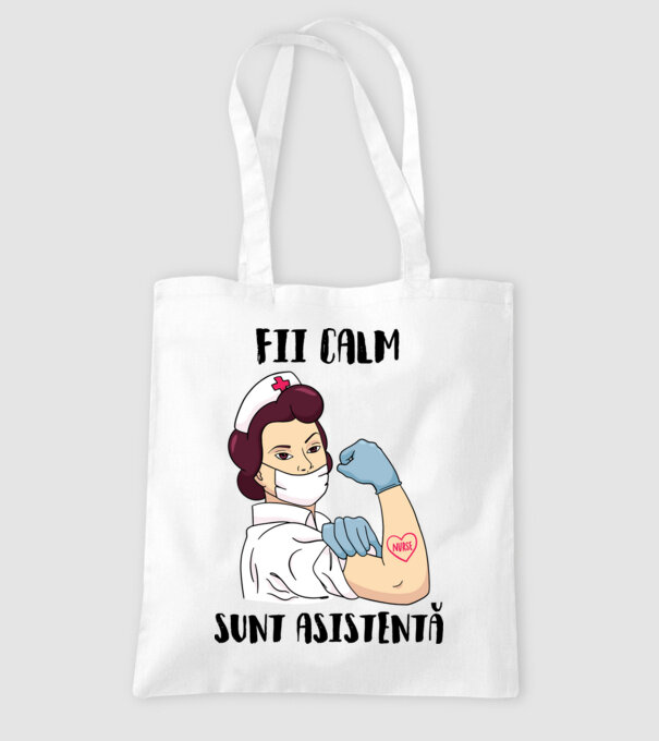 Fii calm, sunt asistentă model alb pe tricou