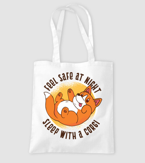 Feel safe at night, Sleep with a Corgi model alb pe tricou