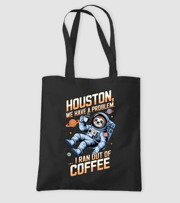 Houston we have a problem coffee model negru pe tricou