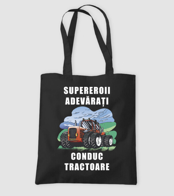 Supereroii adevărați conduc tractoare_D3470804 model negru pe tricou