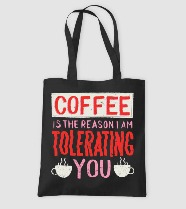 Cafeaua este motivul pentru care încă te mai suport model negru pe tricou