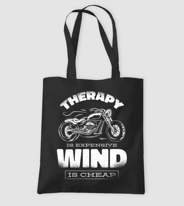 Terapia este scumpă, vântul este mai ieftin - Motociclist model negru pe tricou