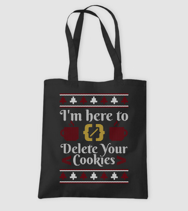 'I''m here to delete your cookies' model negru pe tricou