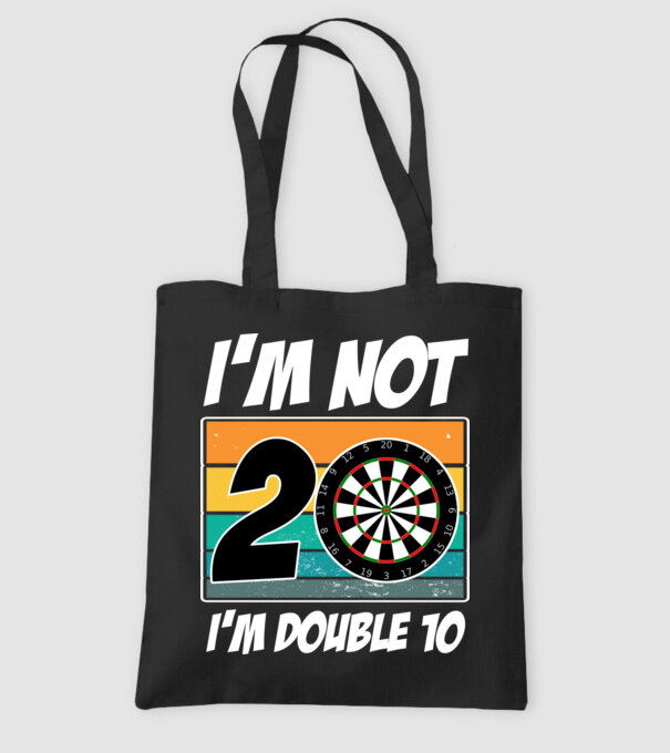 'I''m not 20 I''m double 10 darts birthday' model negru pe tricou