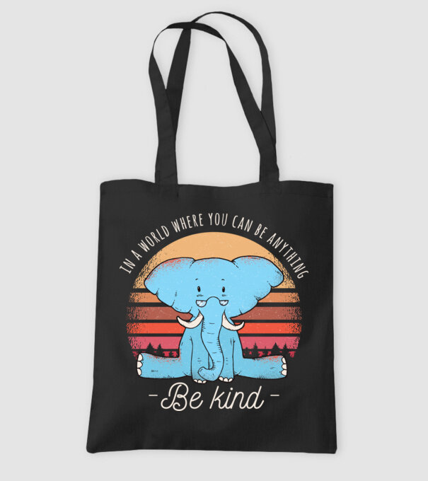 In a world where you can be anything be kind tricou elefant model negru pe tricou