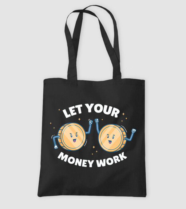 Let Your Money Work model negru pe tricou