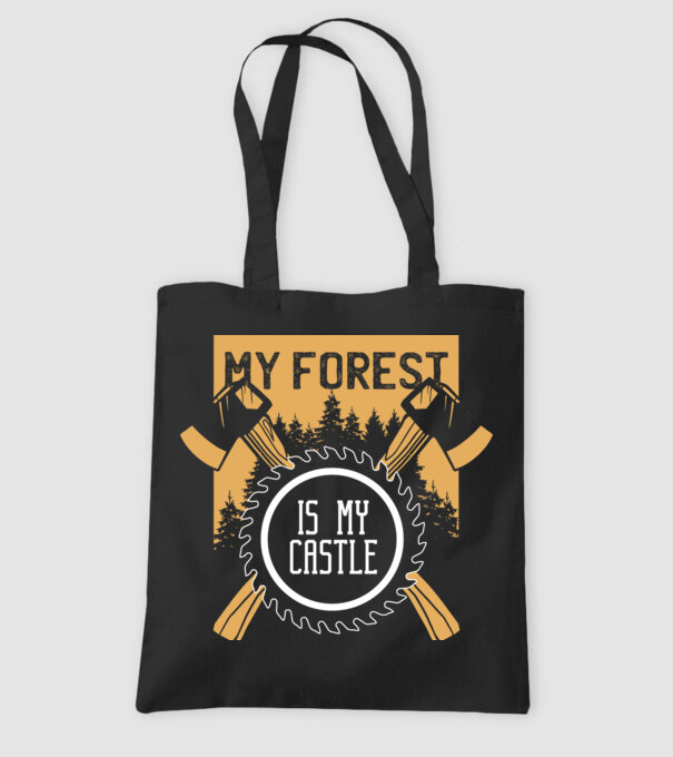 My Forest is my Castle - Pădurea mea este castelul meu model negru pe tricou