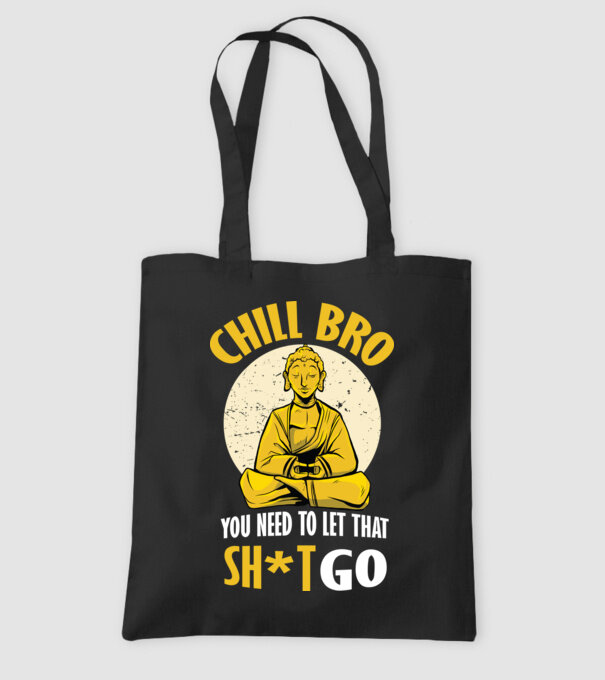 Calmează-te, lasă acel rahat Buddha model negru pe tricou