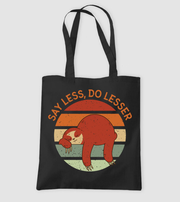 Say less, do lesser cu Leneș model negru pe tricou