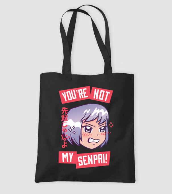 You are not my Senpai model negru pe tricou