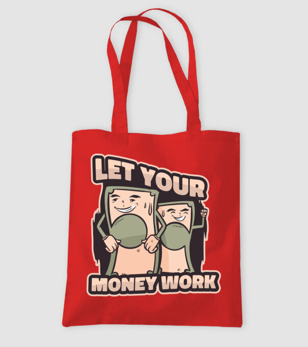 Let your money work model roșu pe tricou