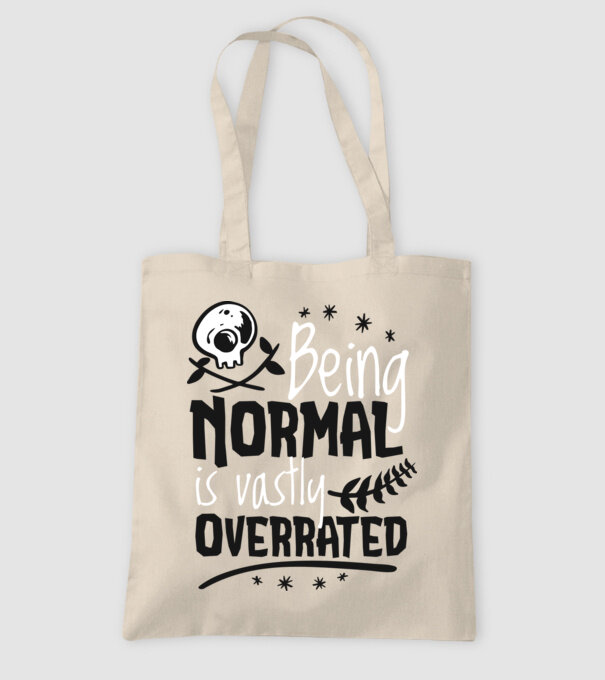 Being Normal is Vastly Overrated model nisipiu pe tricou