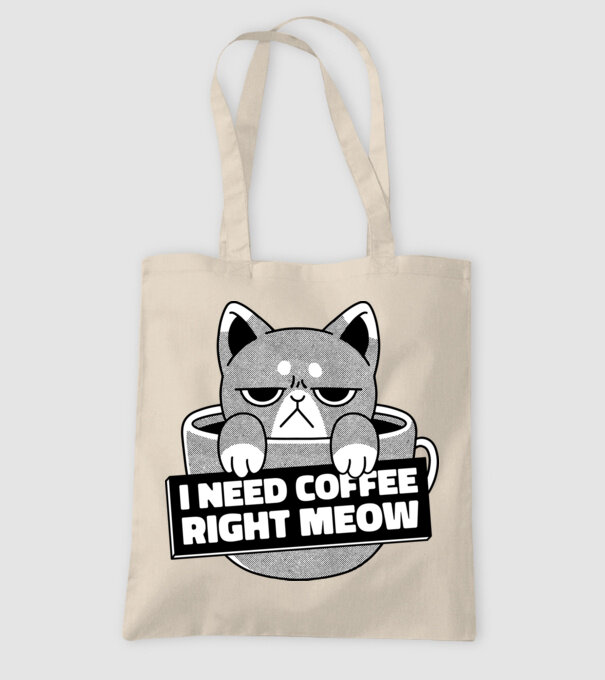 I need Coffee Right Meow model nisipiu pe tricou