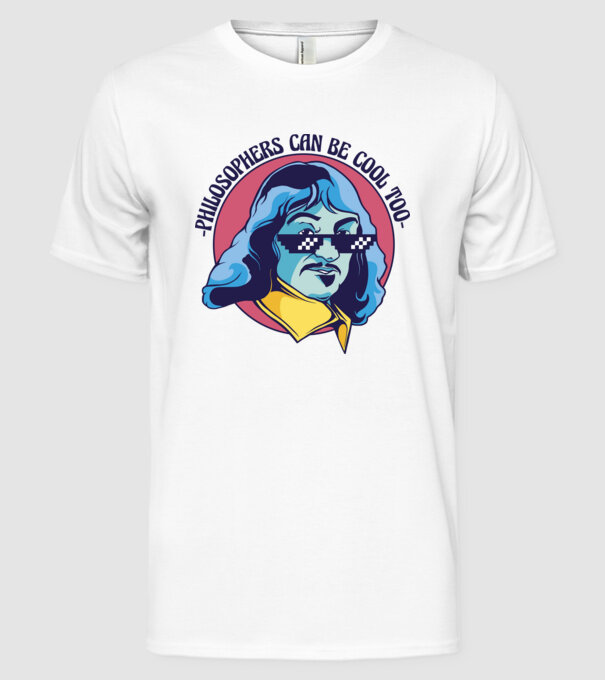 Chiar și Filozofii pot fi cool model alb pe tricou