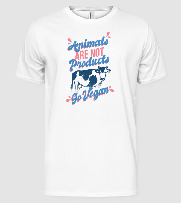 Animalele nu sunt produse, fii vegan tricou model alb pe tricou