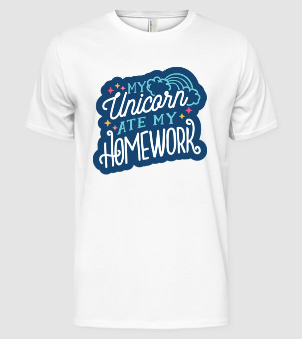 Unicornul meu mi-a mâncat tema de casă model alb pe tricou