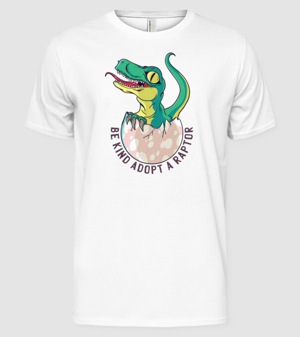 Be kind adopt a Raptor tricou cu dinozaur model alb pe tricou