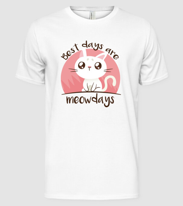 Best days are Meowdays model alb pe tricou
