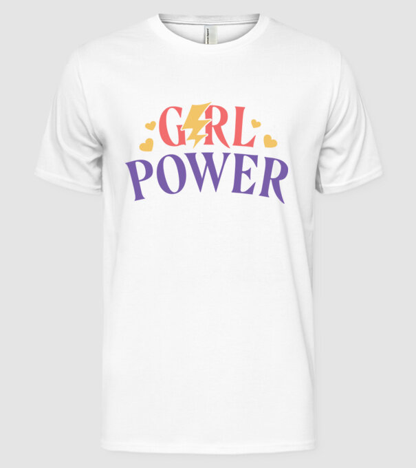 Girl Power Ziua Femeii model alb pe tricou