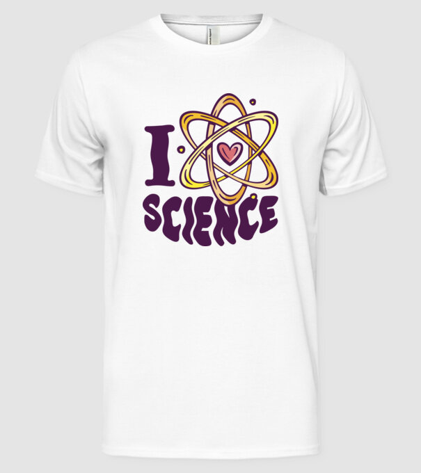 I Love Science știință model alb pe tricou