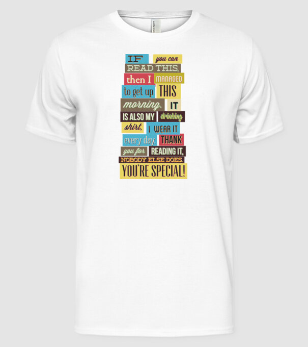 If you can read this then i managed to get up this morning model alb pe tricou