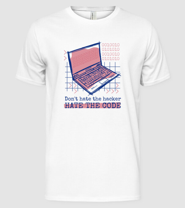 Nu urî hackerul, urăște codul model alb pe tricou