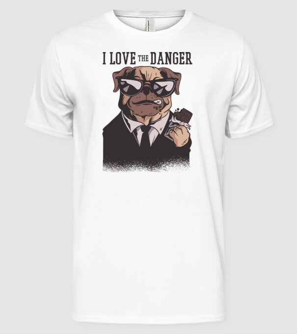 Iubesc pericolul Tricou cu mops model alb pe tricou